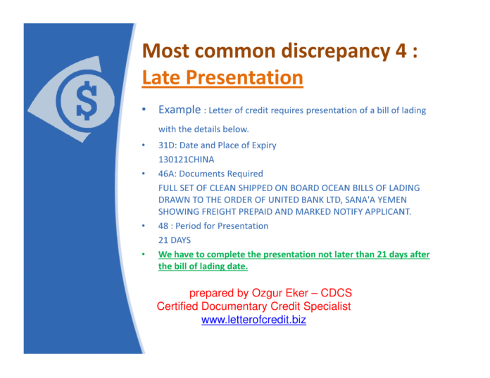 late presentation discrepancy example