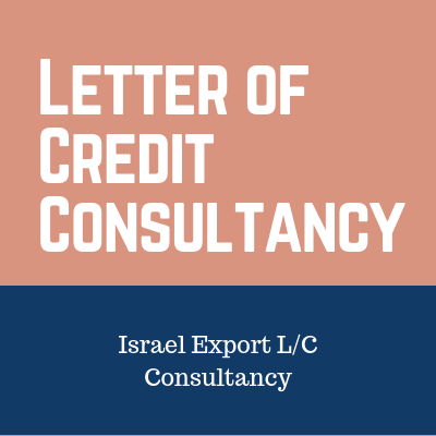 Israel Export Letter of Credit Consultancy